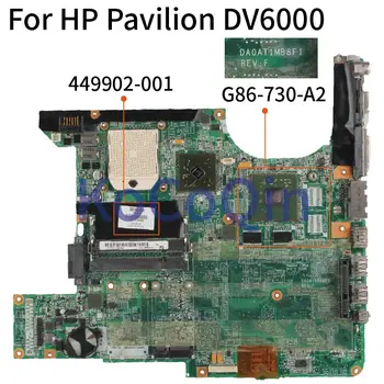 KoCoQin Prenosni računalnik z matično ploščo Za HP Paviljon DV6000 Mainboard449902-001 449902-501 DA0AT1MB8F1 DDR2 34064