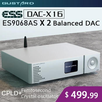 GUSTARD DAC-X16 Bluetooth5.0 Dekoder Dvojno ES9068AS Materni Uravnoteženo DAC Polno Dekodiranje DSD512 XU216 USB IIS X16