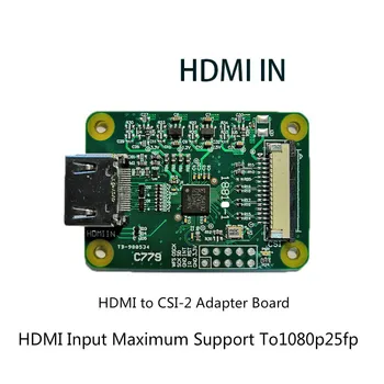 Raspberry PI HDMI za CSI 2 CSI2 adapter svet HDMI vhod do 1080p25FP PI4B PI NIČ Adapter svet
