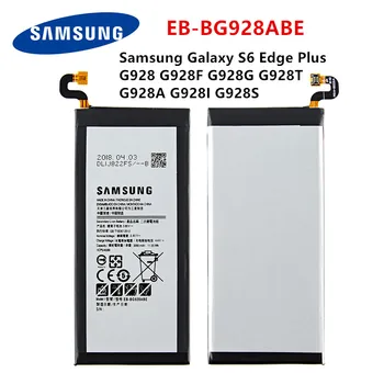 Originalni SAMSUNG EB-BG928ABE 3000mAh baterija Za SAMSUNG GALAXY S6 Rob Plus + G928 G928F G928G G928T G928A G928I G928S G9287
