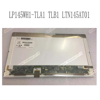 Za 14,5 PALCA LP145WH1-TLA1 LP145WH1 TLB1 LTN145AT01 Za hp DV5 prenosnik LCD LED zaslona matrike