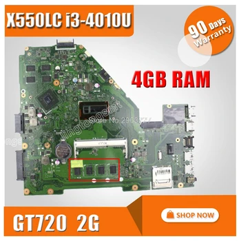 Za Asus X550LD X552L X550LC A550L Y581L X550L K550L DX992L Motherboard X550LC REV2.0 Mainboard I3-4010U GT720 4GB testirani