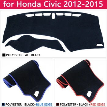 Za Honda Civic 9 2012~Anti-Slip Mat nadzorna plošča Pokrov Pad Dežnik Dashmat Zaščito Preprogo Pribor FB FK FD FA 2013