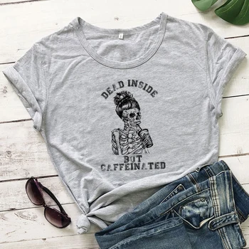 Mrtvo, Vendar Kofeinskih T-shirt Sablastan Ženske Kave Okostje Graphic Tee Rokavi Top Smešno Mama Življenje Darilo Tshirt