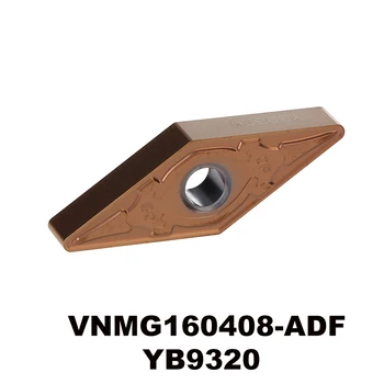 VNMG160408-ADF YB9320 za nerjaveče jeklo Str vrsto materiala karbida obračanja vstavi cnc ploščo VNMG160408 VNMG 160408 VNMG332
